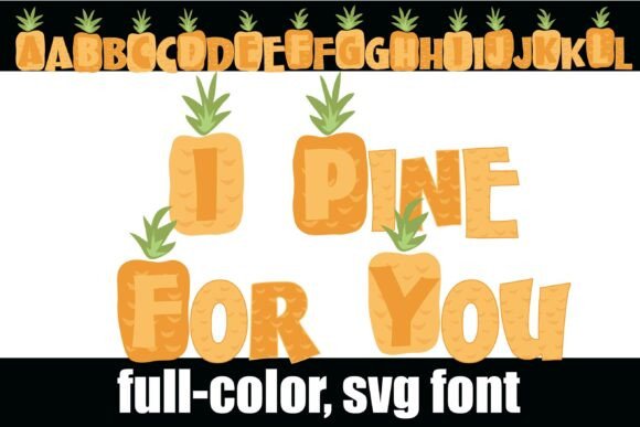 Embrace Summer's Vibe with the I Pine for You Font